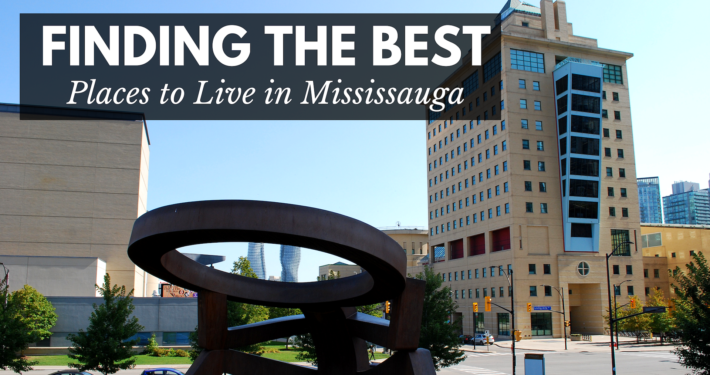 Articel about finding the best neighbourhoods in Mississauga