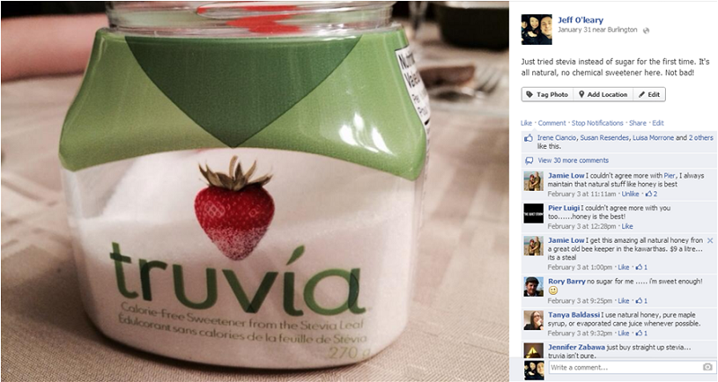 We thought Truvia was an improvement over sugar, until i posted a picture on facebook. 
